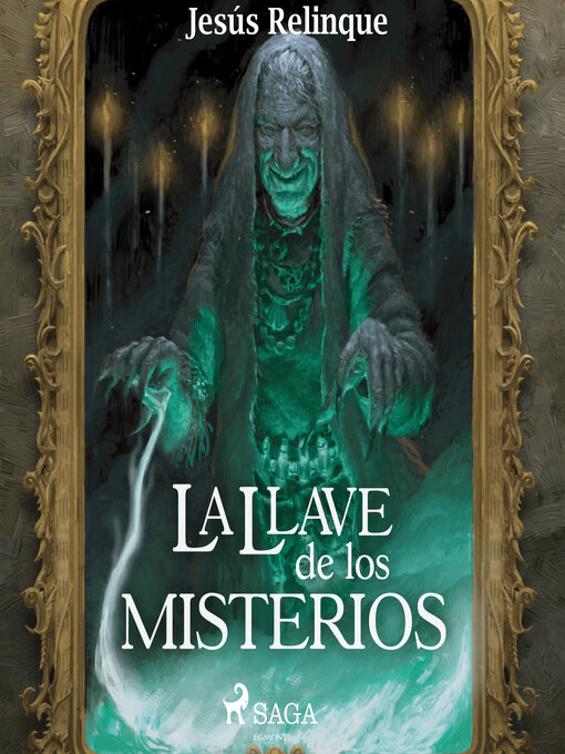 Title details for La llave de los misterios by Jesus Relinque - Available